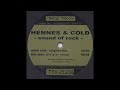 Hennes & Cold - Sound Of Rock (Orginal Mix) -2001-