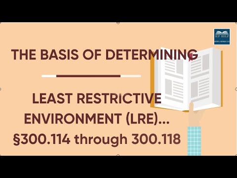 Which example best illustrates the idea of least restrictive environment?
