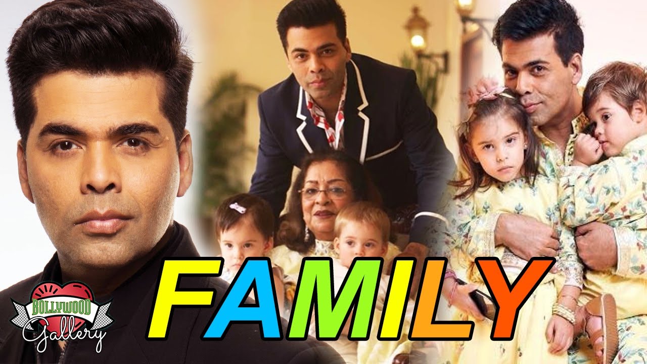 Karan Johar Family With Parents, Son, Daughter, Brother & Sister - YouTube