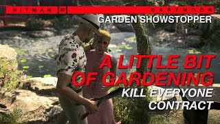 Gardening Thyme - Garden Showstopper Kill Everyone Contract | HITMAN 3