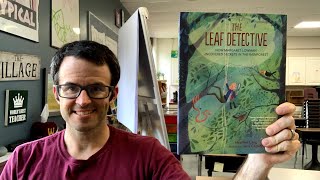 The Leaf Detective by Heather Lang and Jana Christy