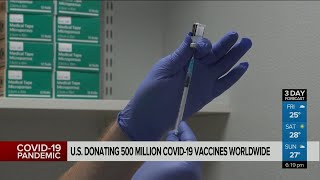 U.S. donating 500M COVID-19 vaccines worldwide