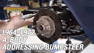Addressing Bumpsteer On 1964-1972 A-bodies for Drag, Street & Autocross