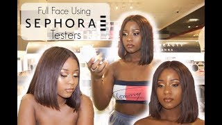 Full Face Using Sephora Testers?! ✨