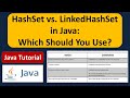 HashSet vs. LinkedHashSet in Java: Which Should You Use? | Java Collection Framework