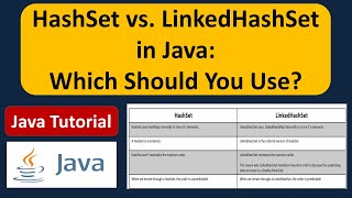 HashSet vs. LinkedHashSet in Java: Which Should You Use? | Java Collection Framework