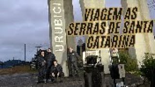 Viagem a Serras Catarinenses: video  01