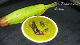 Raw Banana Skin Chutney || Raw Banana Peel || Vazhakkai Thol Chutney