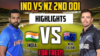India Vs Newzealand 2nd ODI Match Highlights | Free Highlights #indvsnz