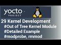 Yocto Tutorial - 29 Kernel Development | Out of Tree Kernel Module