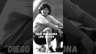 Diego Maradona Life Quotes #shorts