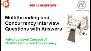 Multithreading and Concurrency Interview Questions with Answers | Multiple Concepts
