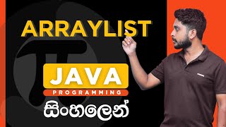 Java Tutorial - 45 | ArrayList in Java | Sinhala