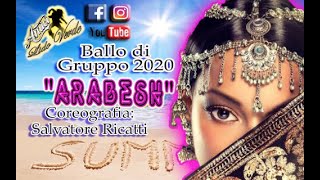 ARABESH - BALLO DI GRUPPO 2020 COREO:S.RICATTI