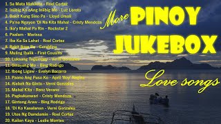 NONSTOP More PINOY JUKEBOX Love Songs