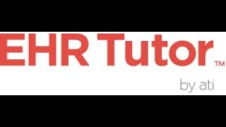How To Use EHR Tutor on ATI