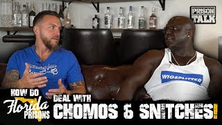 How do Florida Prisons deal with Chomos and Snitches? - Prison Talk 17.16