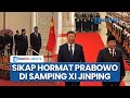 Sikap Hormat Prabowo saat Lagu Indonesia Raya Dimainkan di China, Khidmat di Samping Xi Jinping