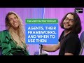 Agents, their frameworks and when to use them | The Agent Factory Podcast