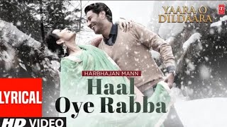 Haal Oye Rabba | Harbhajan Maan (Video Song) With lyrics | Latest Punjabi Songs 2022...