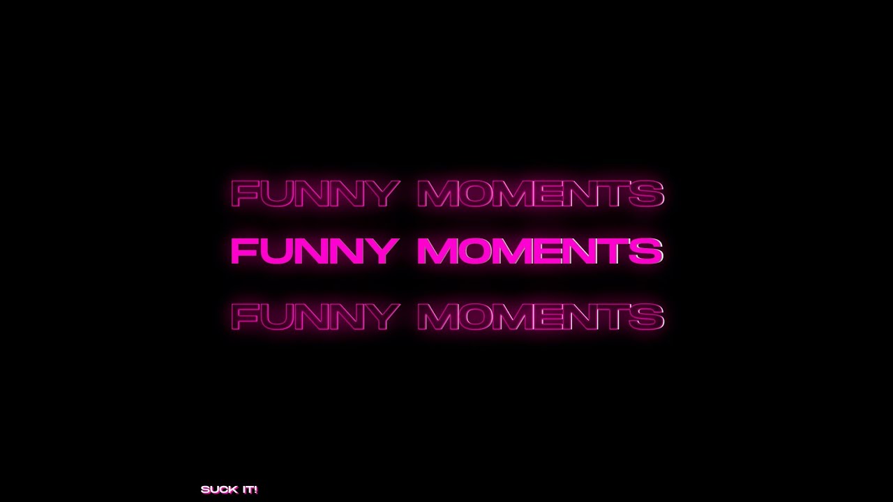 Funny Moments Youtube