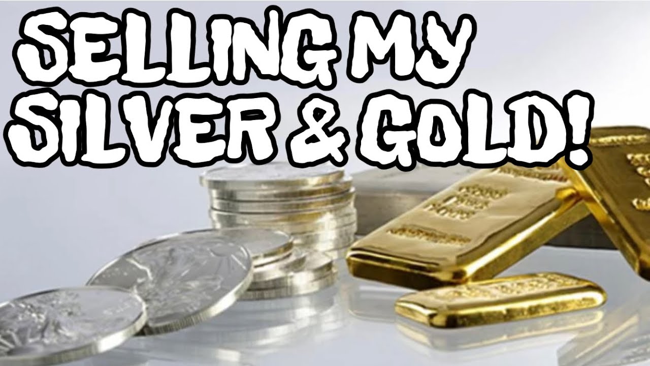 SELLING MY SILVER & GOLD! - YouTube