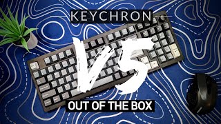 Keychron V5  - Out of the box