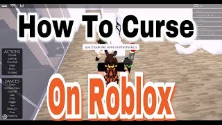How to cuss in roblox