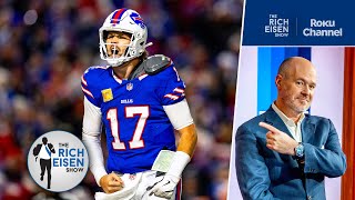 Rich Eisen: What the Bills Proved in Handing Chiefs Their 1st Loss of Season | The Rich Eisen Show