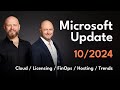 October 2024 Microsoft Licensing and Cloud Update & Q&A