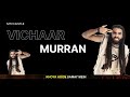 vichar murran mtv hustle 4 2024