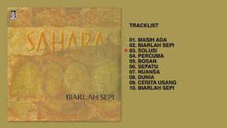 Sahara - Album Biarlah Sepi | Audio HQ