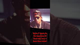 Master P Importance Of Ownership & More Than 1 Income, Gucci Mane Jeezy Collab? Music Industry Tips!