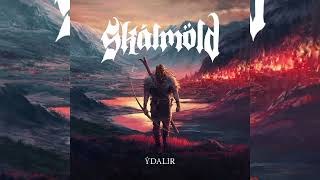 Skalmold - Ýdalir (Full Album) 2023