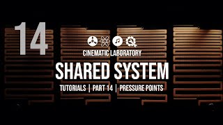 Shared System Tutorials | Part 14 | #PressurePoints