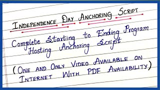 INDEPENDENCE DAY COMPLETE  ANCHORING SCRIPT | 15 August Independence Day Program Anchoring Script