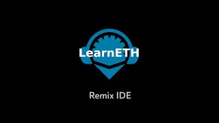 Remix IDE Tutorial - LearnETH