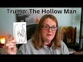 Trump: The Hollow Man