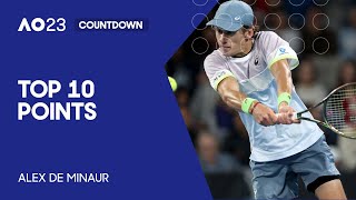 Alex de Minaur | Top 10 Points | Australian Open 2023