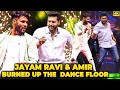 என்னா Dance-u🔥 Amir-க்கு Shock குடுத்த Jayam Ravi-ன் Prabhudeva Style Dance😲 Nangai Live Performance