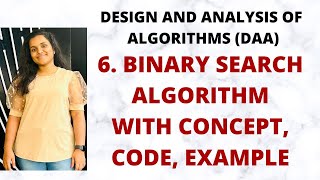 Binary Search Algorithm - Concept, Code, Example, Time Complexity |L-6||DAA|