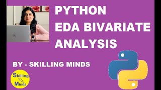 Python EDA Bivariate Analysis | Python Tutorial | Data Analysis | Office Skills| Data Visualization