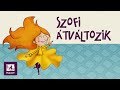 Szofi átváltozik - A legújabb csínytevés!