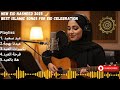 New Eid Nasheed 2025 🌙 Best Islamic Songs for Eid Celebration