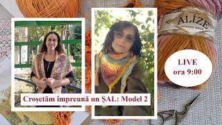 Croșetăm împreună un șal - MODEL 2 #salcrosetat #crosetamimpreuna #dimineticuclau