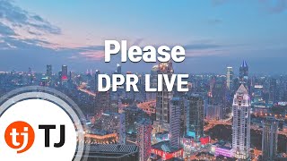 [TJ노래방] Please - DPR LIVE / TJ Karaoke