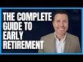 The Complete Guide to Early Retirement