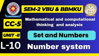 CC-5  VBU \u0026 BBMKU sem-2 Lecture-10 , UNIT-II Set ,  BINARY, OCTAL DECIMAL , HEXADECIMAL NUMBERS