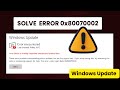 Fix Error 0x80070002 in Windows 10/11 (NEW 2026 Method!)