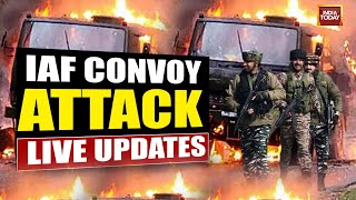 IAF Convoy Attack LIVE: Terrorists Strike IAF Convoy In J&K's Poonch; Military Personnel Injured